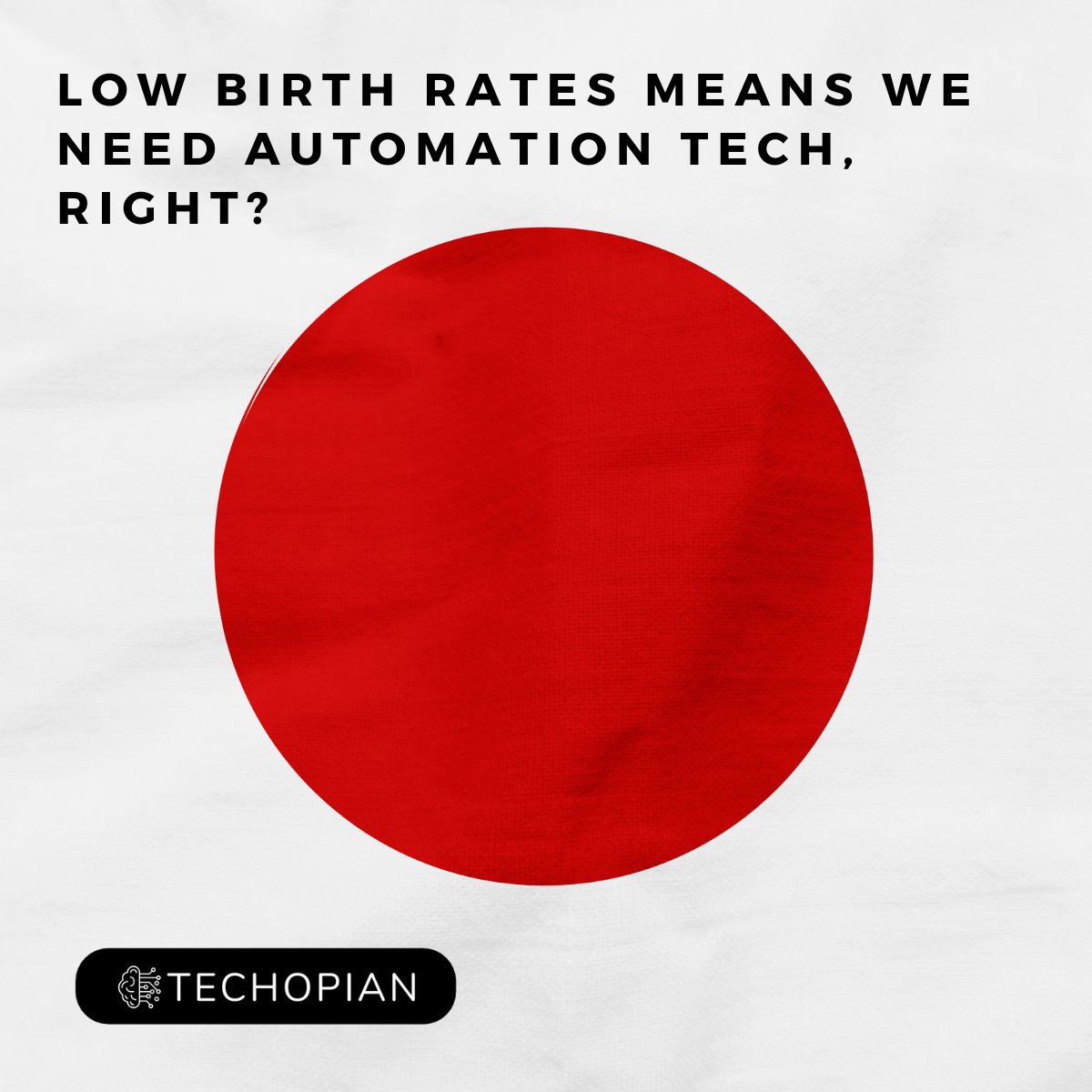 can-automation-help-the-falling-birth-rates-more-with-less